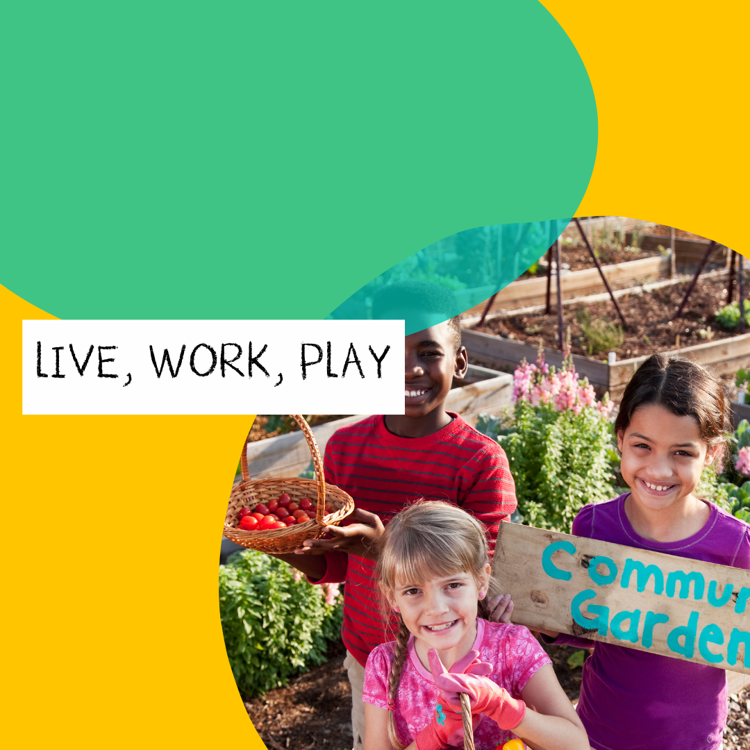 Active Communities - a place to Live, Work and Play